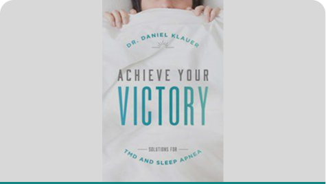 Achieve your victory TMJ Sleep Therapy Centre Indiana